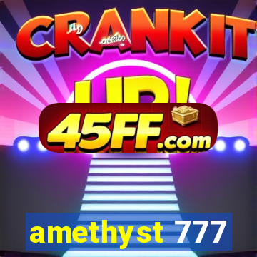 amethyst 777